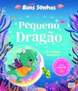Bons Sonhos: Pequeno Dragão