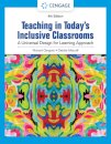 Teaching in Today's Inclusive Classrooms: A Universal Design for Learning Approach