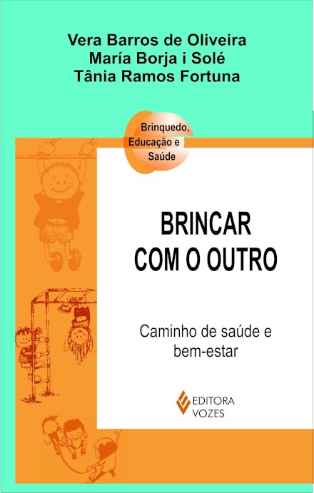 Brincar Com O Outro: Caminho De Saúde E Bem-Estar