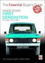 Range Rover - First Generation Models 1970 to 1996