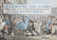 Neighbours and Rivals