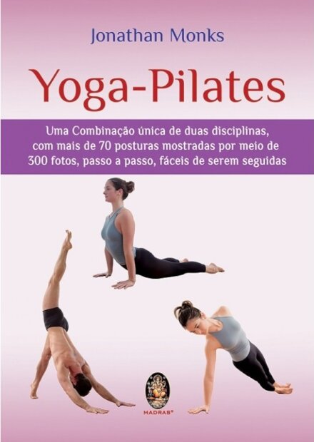 Yoga-Pilates: Uma Combinação Única De Duas Disciplinas