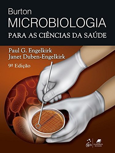 Burton Microbiologia Para As Ciências Da Saúde