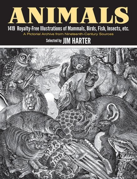 Animals : 1,419 Copyright-Free Illustrations of Mammals, Birds, Fish, Insects, etc