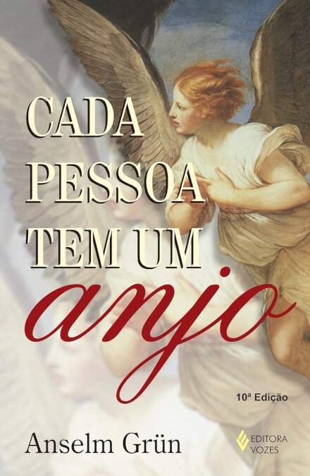 Cada Pessoa Tem Um Anjo