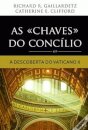 As Chaves Do Concílio