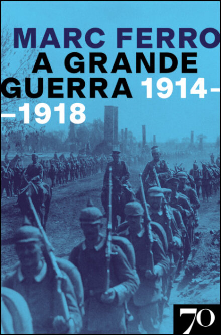 A Grande Guerra