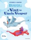 Stories for Maths: KS1: A Visit to Uncle Vesper (Position and direction)