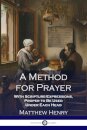 A Method for Prayer