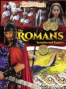 The Romans: Invasion and Empire