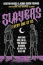 Slayers, Every One of Us