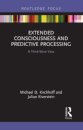 Extended Consciousness and Predictive Processing