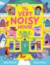 The Very Noisy House