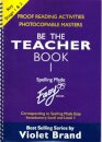 Spelling Made Easy: be the Teacher