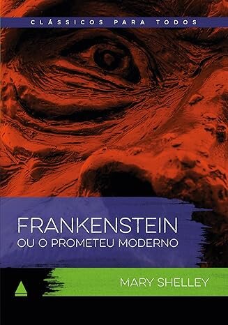 Frankenstein Ou O Prometeu Moderno