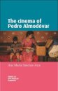 The cinema of Pedro Almodovar