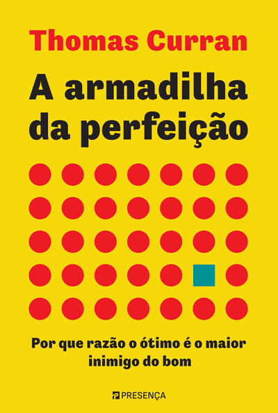 A Armadilha Da Perfeição