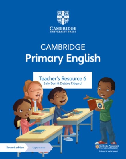 Cambridge Primary English Teacher’s Resource with Digital Access Stage 6
