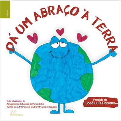 Dá Um Abraço Á Terra