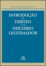 Introdução ao Direito e ao Discurso Legitimador