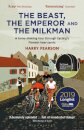 The Beast, the Emperor and the Milkman