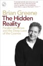 The Hidden Reality : Parallel Universes and the Deep Laws of the Cosmos