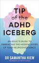 Tip of the ADHD Iceberg