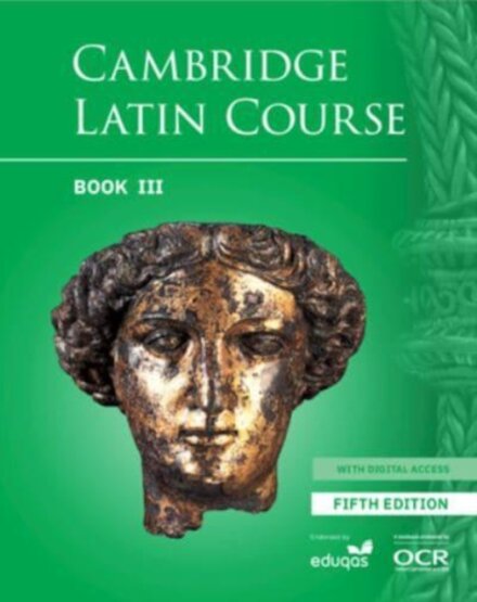 Cambridge Latin Course Student Book 3 with Digital Access (5 Years) 5th Edition