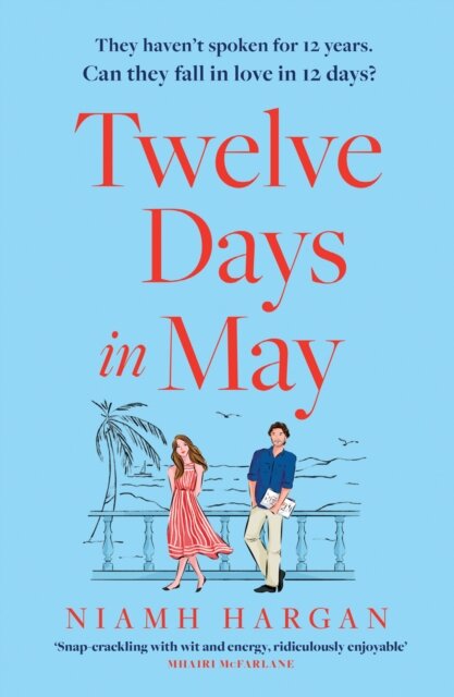 Twelve Days in May