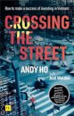 Crossing the Street