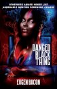 Danged Black Thing