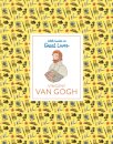 Little Guides To Great Lives: Vincent Van Gogh