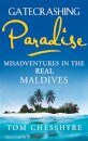 Gatecrashing Paradise