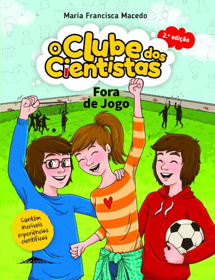 O Clube dos Cientistas 14: Fora de Jogo