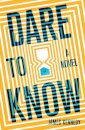 Dare to Know