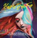Hair to Dye For