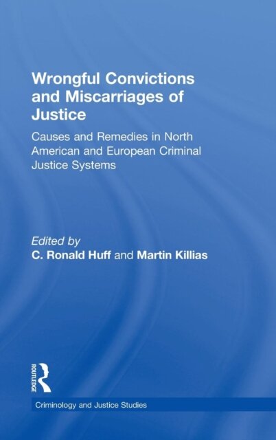 Wrongful Convictions and Miscarriages of Justice