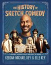 The History of Sketch Comedy
