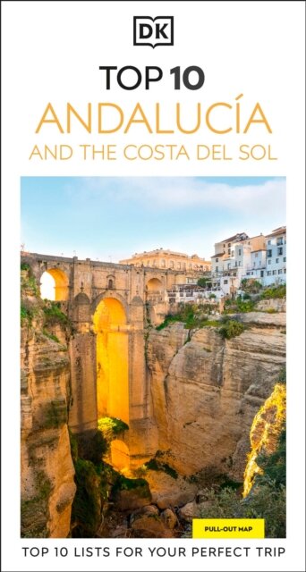 Andalucia And The Costa Del Sol Dk Top 10