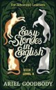 Easy Stories in English for Advanced Learners