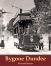 Bygone Dundee