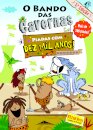 O Bando das Cavernas: Piadas com Dez Mil Anos