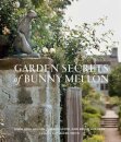 Garden Secrets of Bunny Mellon