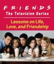 Friends: The Television Series