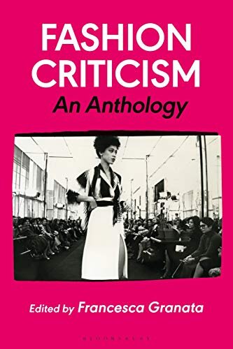 Fashion Criticism an Anthology