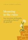 Blooming in the Ruins