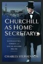 Churchill as Home Secretary