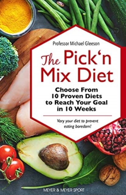 The Pick ‘n Mix Diet