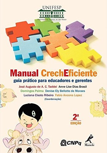 Manual Crecheficiente. Guia Prático para Educadores e Gerentes (2ª Edição)