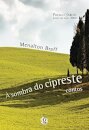 À sombra do cipreste